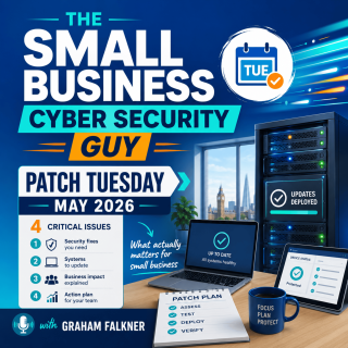 Patch Tuesday May 2026 — 4 Fixes That Matter to Every UK Small Business